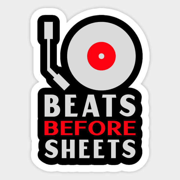 Beats Before Sheets, Music Producer Sticker by ILT87